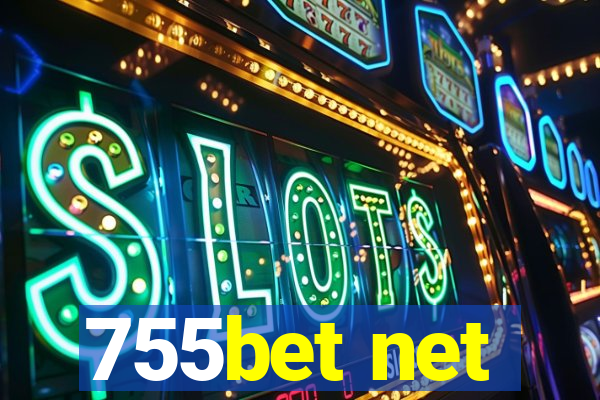 755bet net